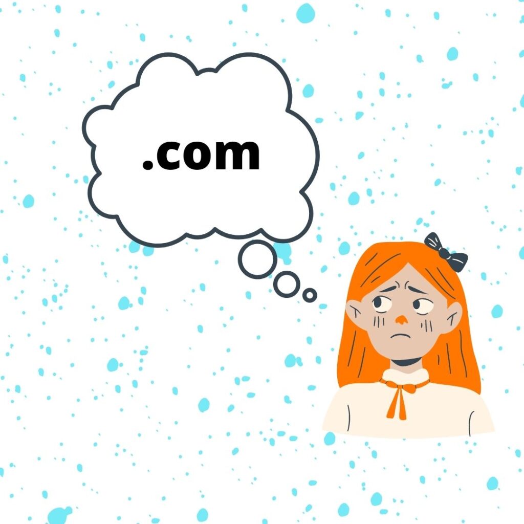 .com domain name worries